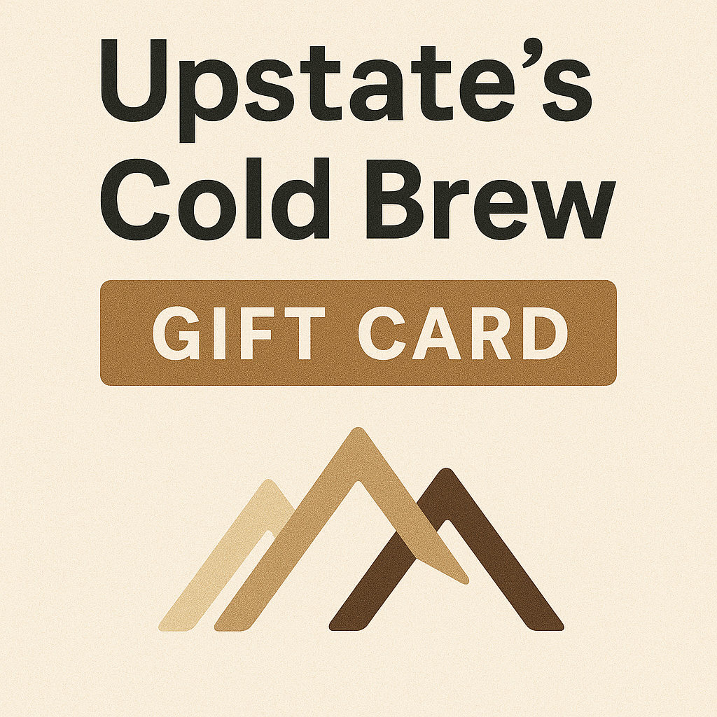 Upstate's Cold Brew Gift Card